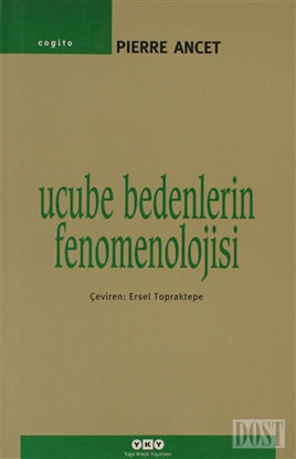 Ucube Bedenlerin Fenomenolojisi